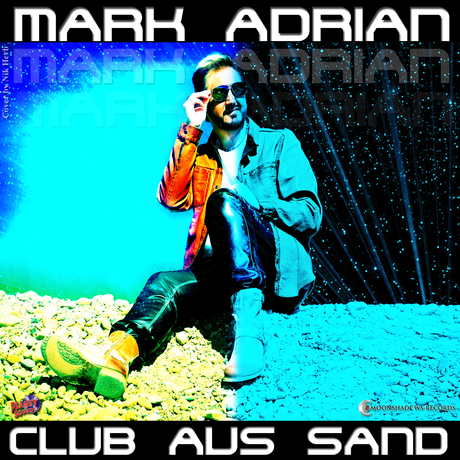 MARK ADRIAN -„CLUB AUS SAND“ – MOONSHADOWS-RECORDS